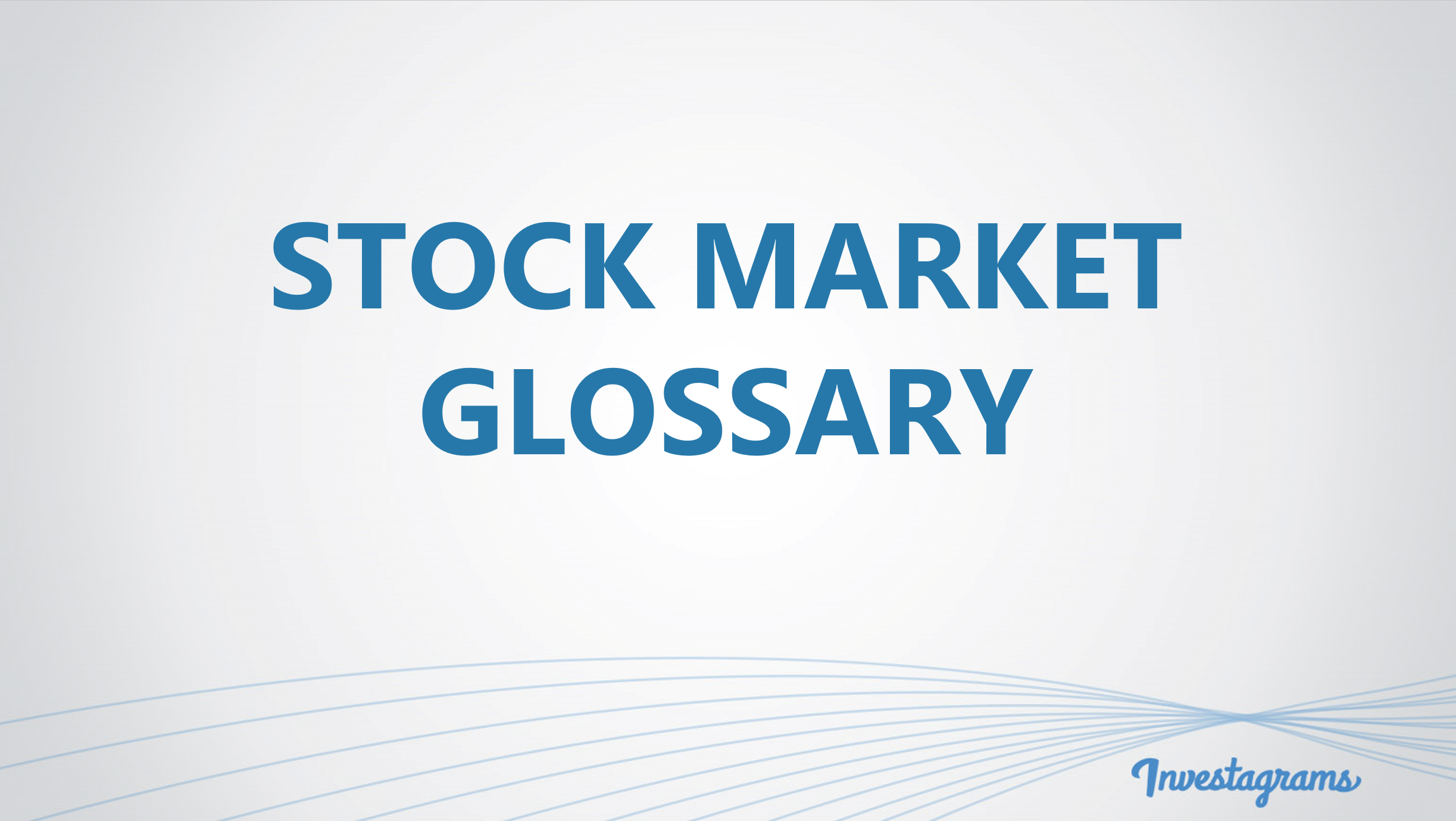 stock trading glossary terms